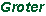Groter lettertype
